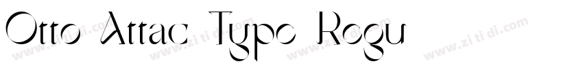 Otto Attac Type Regu字体转换